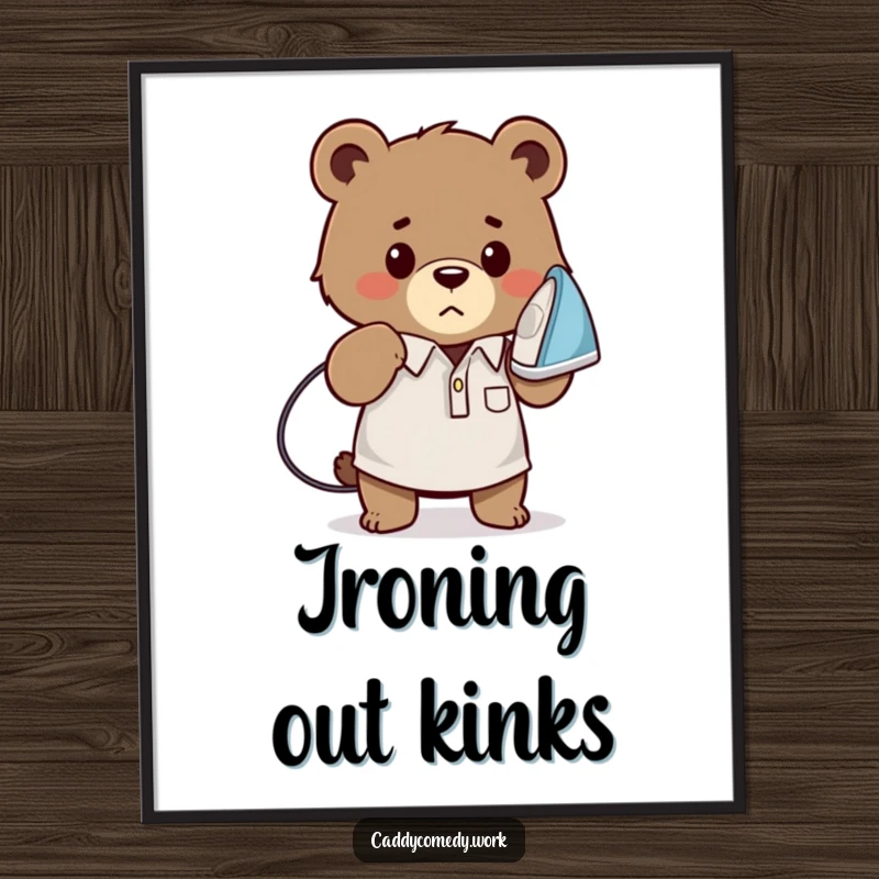 Funny bear golfer poster showing a determined bear ironing a golf shirt, humorous wall art for golf enthusiasts, a funny gift.