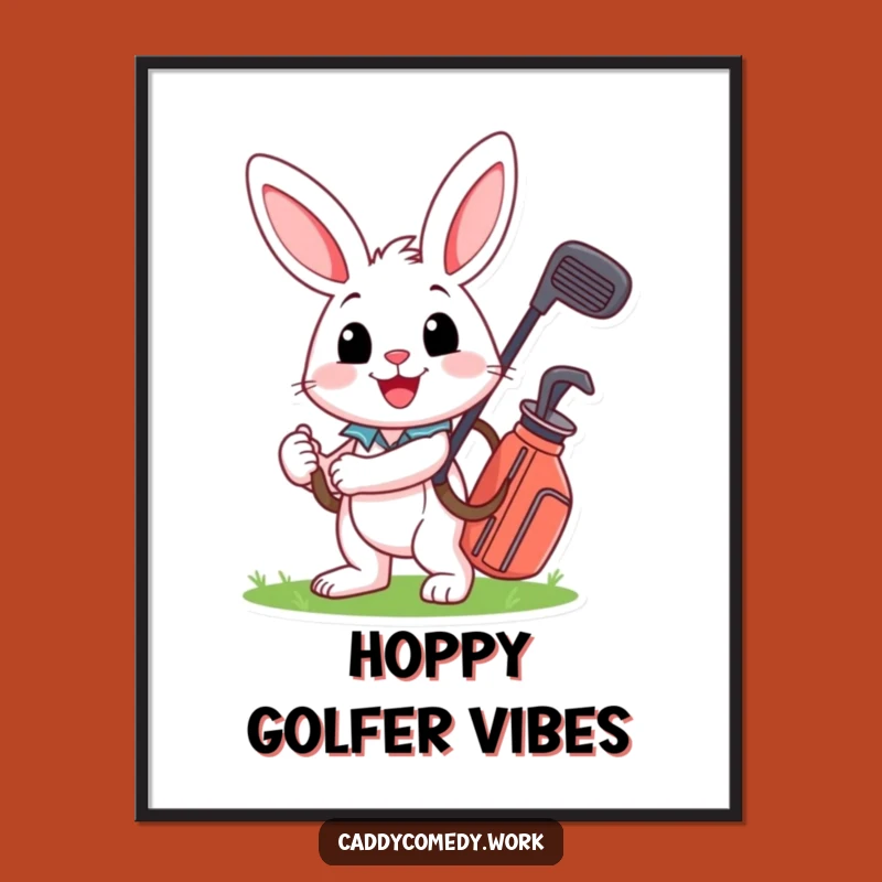 Funny Rabbit Golf Art Print - Cheerful Golfer Poster Gift