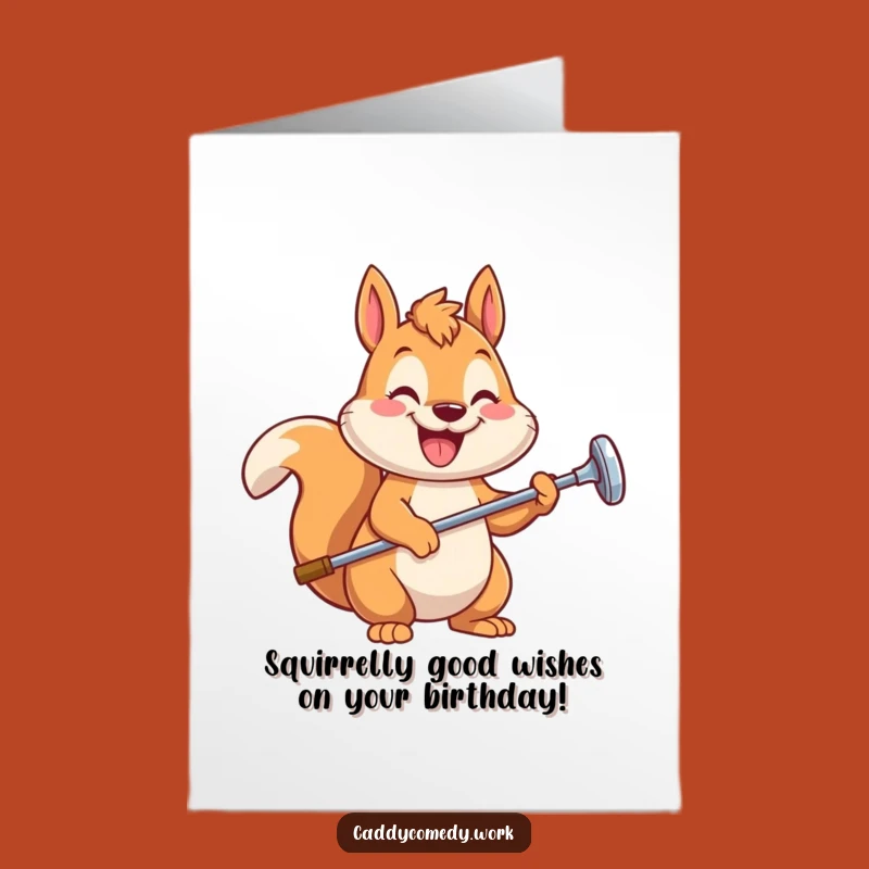 Free Printable Squirrel Golfer Birthday Card - Hilarious Downloadable Gift for Golf Lovers